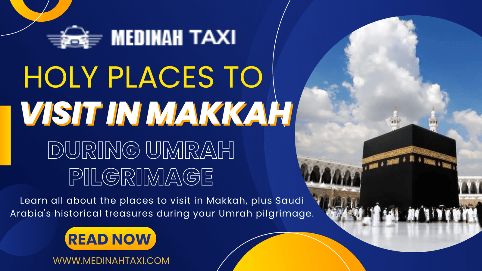 Makkah Ziyarat Places – Holy Places to Visit in Makkah During Umrah Pilgrimage